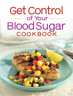 Get Control of your blood sugar cookbook