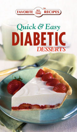 Quick & Easy Diabetic Desserts
