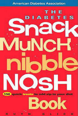 The Diabetes Snack Munch Nibble Nosh Book